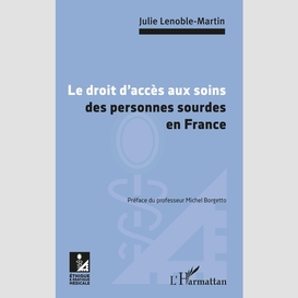 Le droit d'accès aux soins des personnes sourdes en france