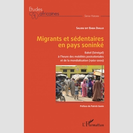 Migrants et sédentaires en pays soninké