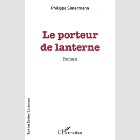 Le porteur de lanterne