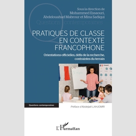 Pratiques de classe en contexte francophone