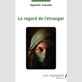 Le regard de l'étranger