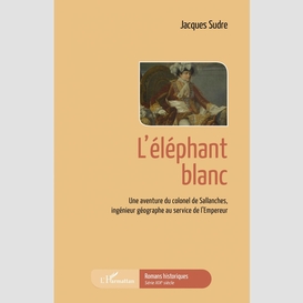 L'éléphant blanc