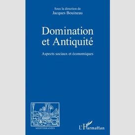 Domination et antiquité