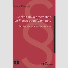 Le droit de la procréation en france et en allemagne