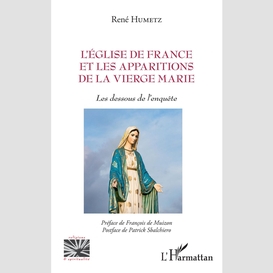 L'eglise de france et les apparitions de la vierge marie