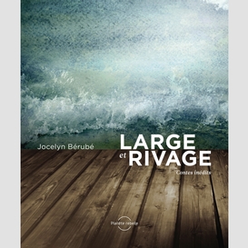 Large et rivage