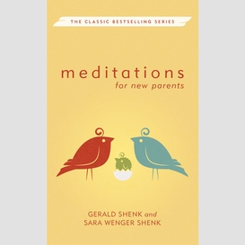Meditations for new parents