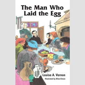 The man who laid the egg