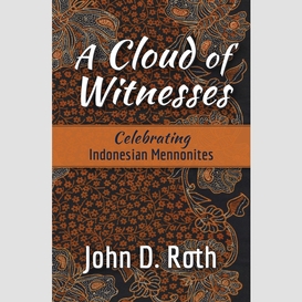 A cloud of witnesses