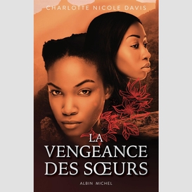 La vengeance des soeurs - tome 2