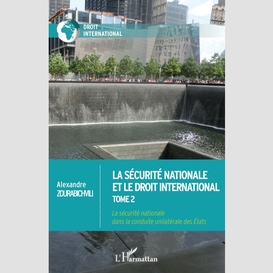 La sécurité nationale et le droit international