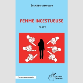 Femme incestueuse