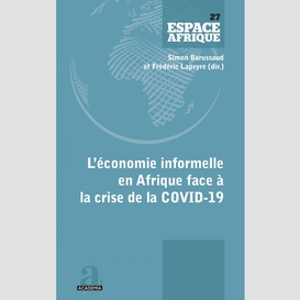 L'économie informelle en afrique face à la crise de la covid-19