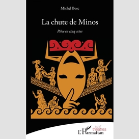 La chute de minos