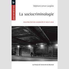 La sociocriminologie, 2e édition