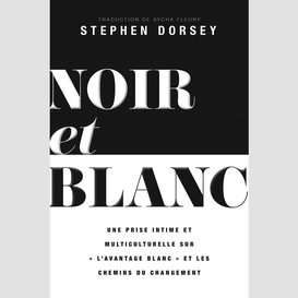 Noir et blanc