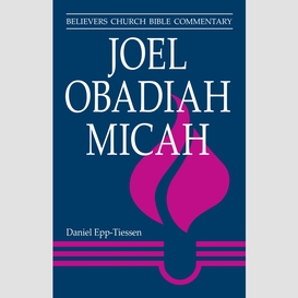 Joel, obadiah, micah