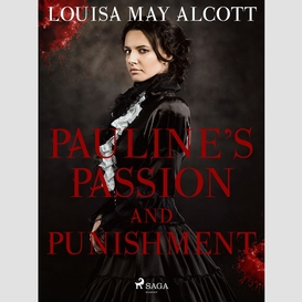 Pauline's passion and punishment