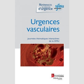 Urgences vasculaires