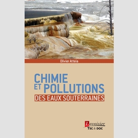 Chimie et pollutions des eaux souterraines