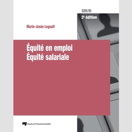 Équité en emploi - équité salariale, 3e édition