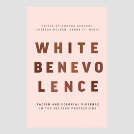 White benevolence
