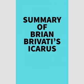 Summary of brian brivati's icarus