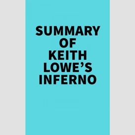 Summary of keith lowe's inferno
