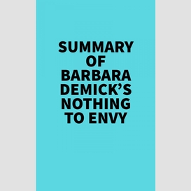 Summary of barbara demick's nothing to envy