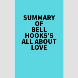 Summary of bell hooks's all about love