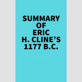 Summary of eric h. cline's 1177 b.c.