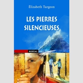 Les pierres silencieuses