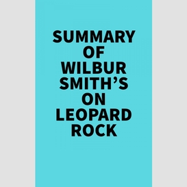 Summary of wilbur smith's on leopard rock