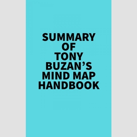 Summary of tony buzan's mind map handbook