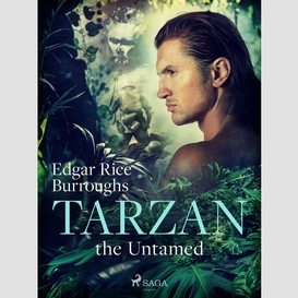 Tarzan the untamed
