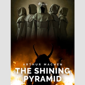 The shining pyramid