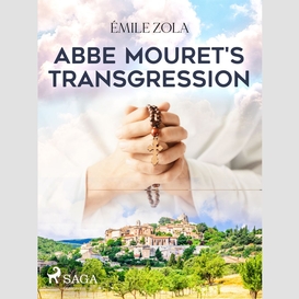 Abbe mouret's transgression