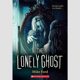 The lonely ghost
