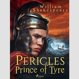 Pericles, prince of tyre