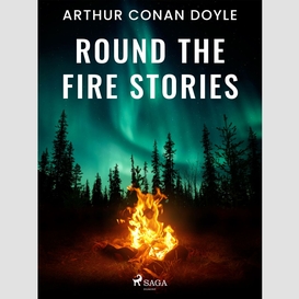 Round the fire stories