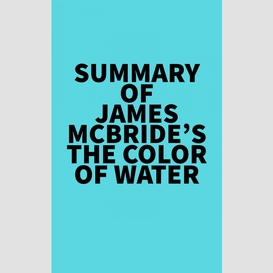 Summary of james mcbride's the color of water