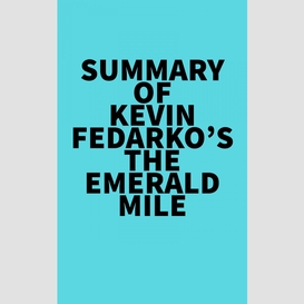 Summary of kevin fedarko's the emerald mile