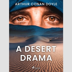 A desert drama