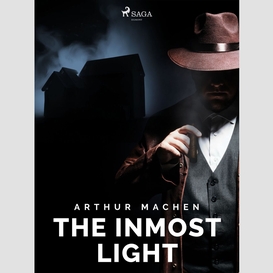 The inmost light