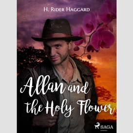 Allan and the holy flower