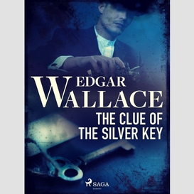 The clue of the silver key