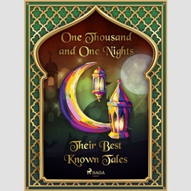 The arabian nights: their best-known tales