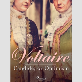 Candide; or optimism