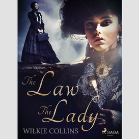 The law and the lady