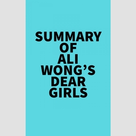 Summary of ali wong's dear girls